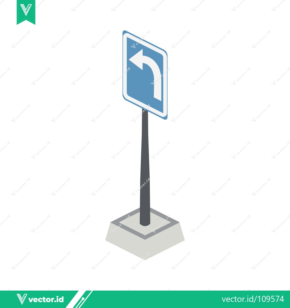 Premium Vector dari Isometric Left Turn Traffic Sign on Pole