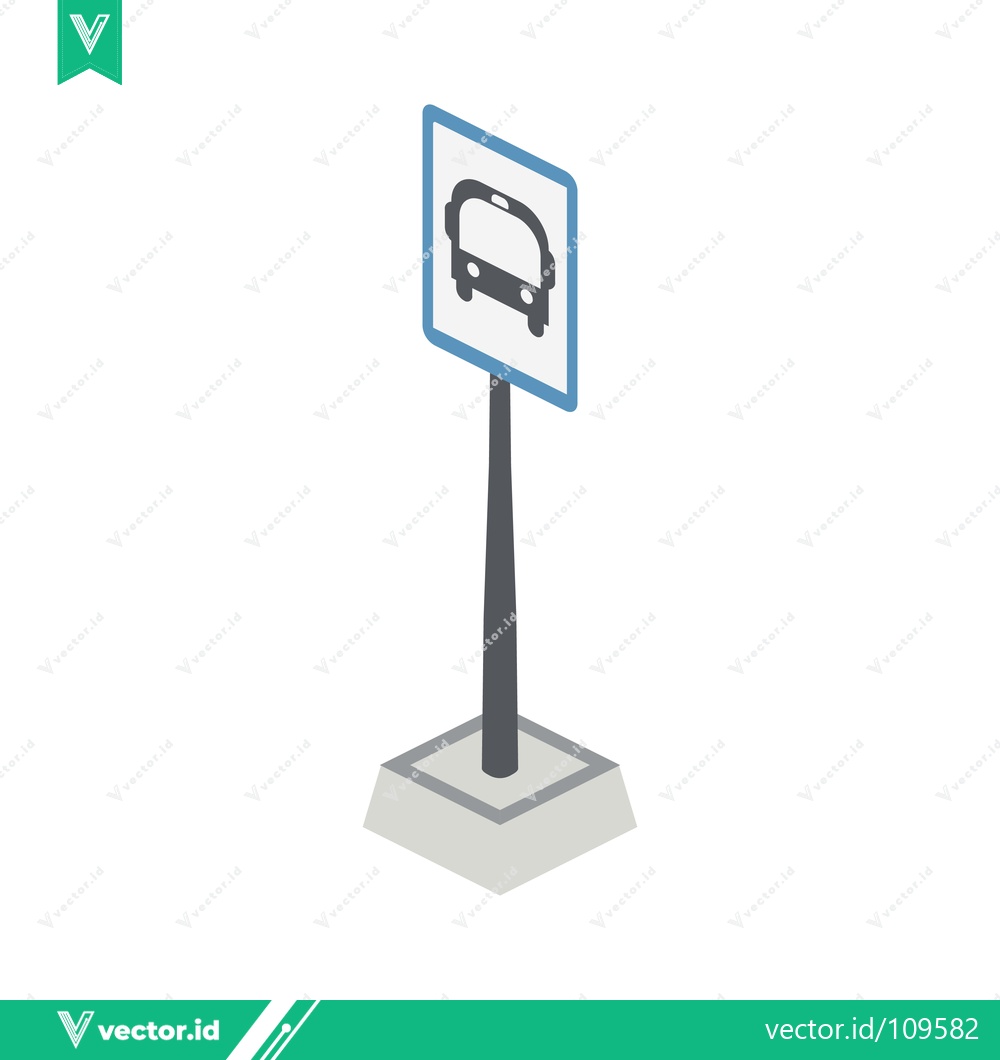 Premium Vector dari Isometric Bus Stop Sign Icon