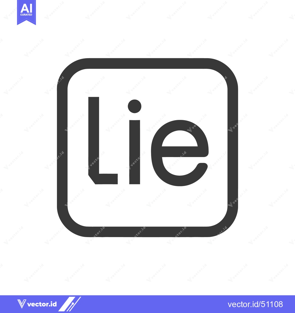 Premium Vector dari A Simple Graphic Depicting The Word Lie Inside A Square