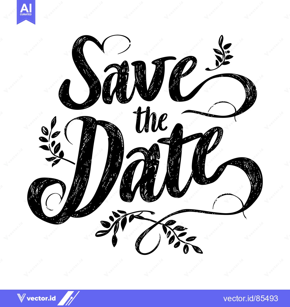 Premium Vector dari Hand-drawn calligraphy "Save the Date" with decorative floral elements