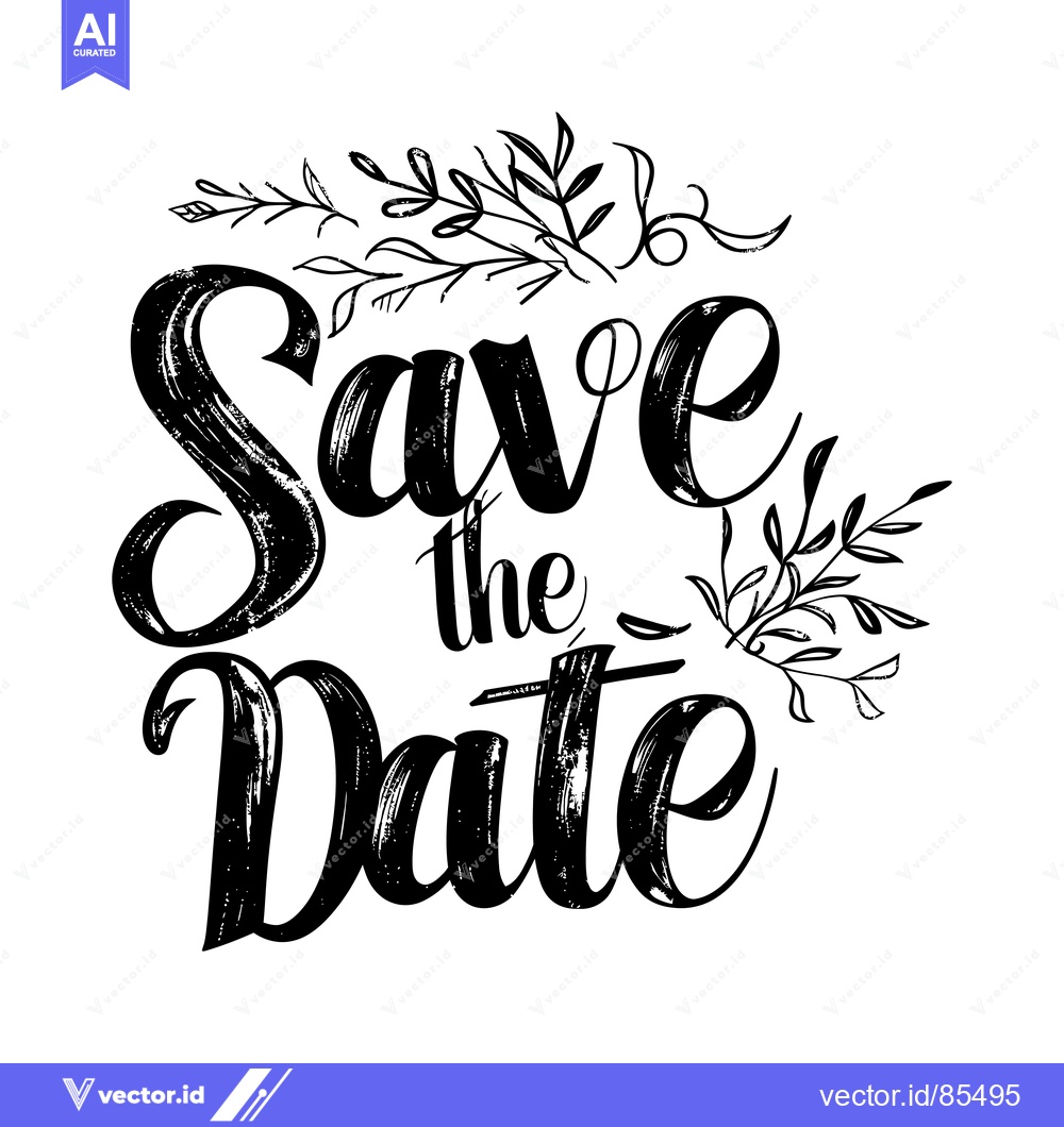 Premium Vector of Hand-drawn calligraphy with floral accents that reads "Save the Date"