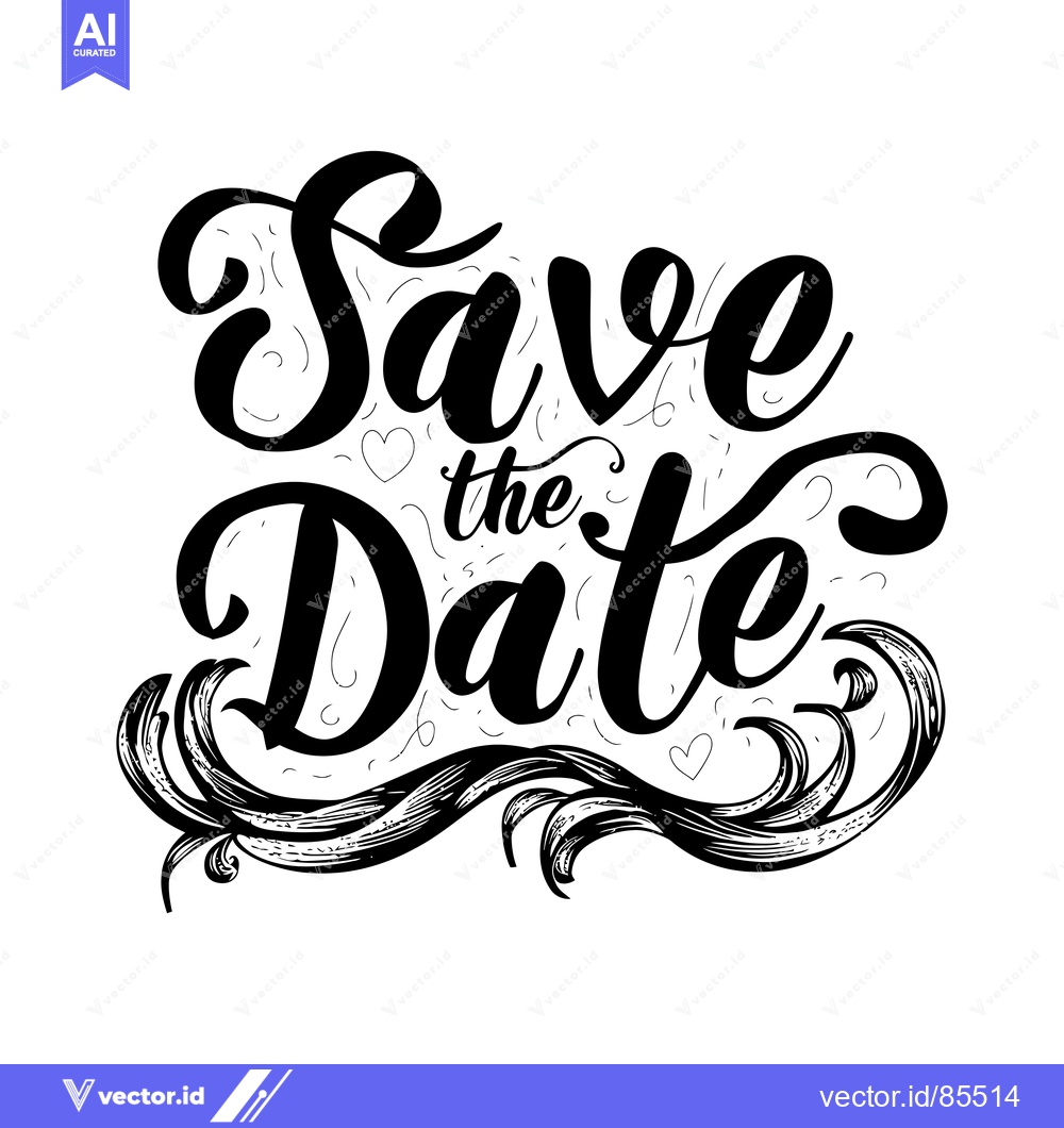 Premium Vector dari Hand-drawn calligraphy "Save the Date" with decorative flourish