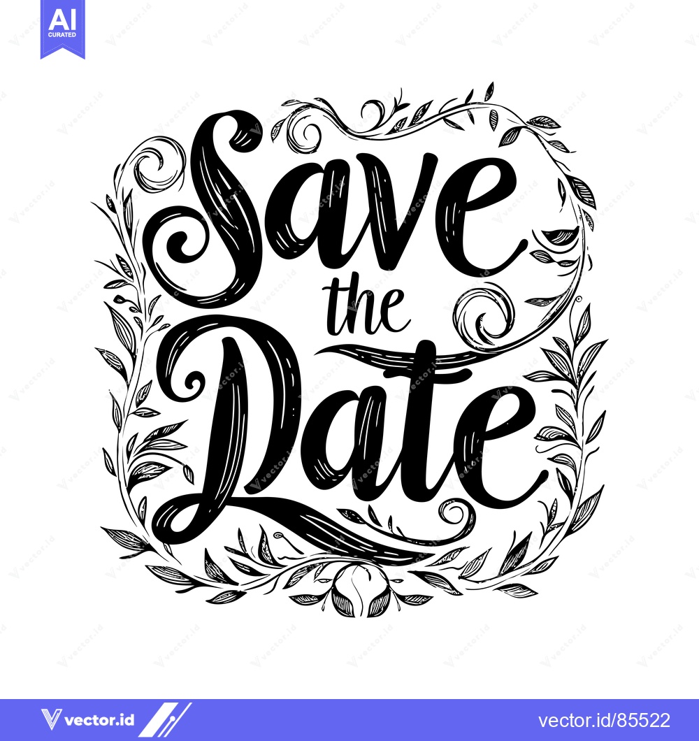 Premium Vector dari Hand-drawn "Save the Date" with Floral Border