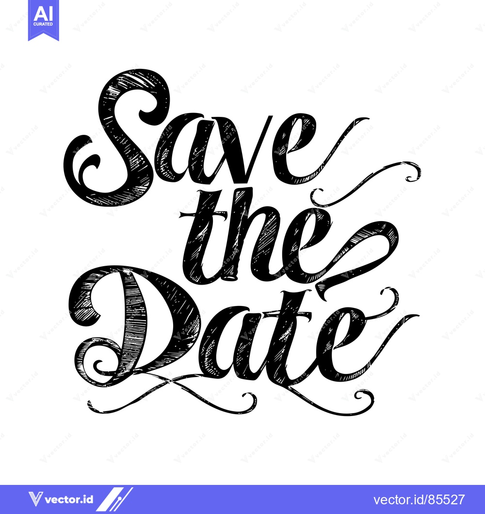 Premium Vector of Hand-Drawn "Save the Date" Calligraphy with Swirls