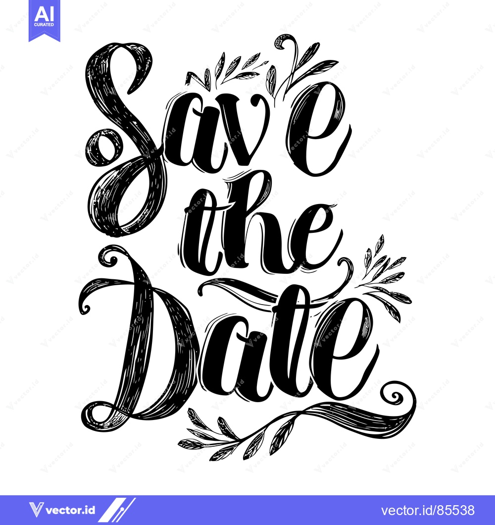 Premium Vector dari Hand-drawn calligraphy of "Save the Date" with decorative flourishes