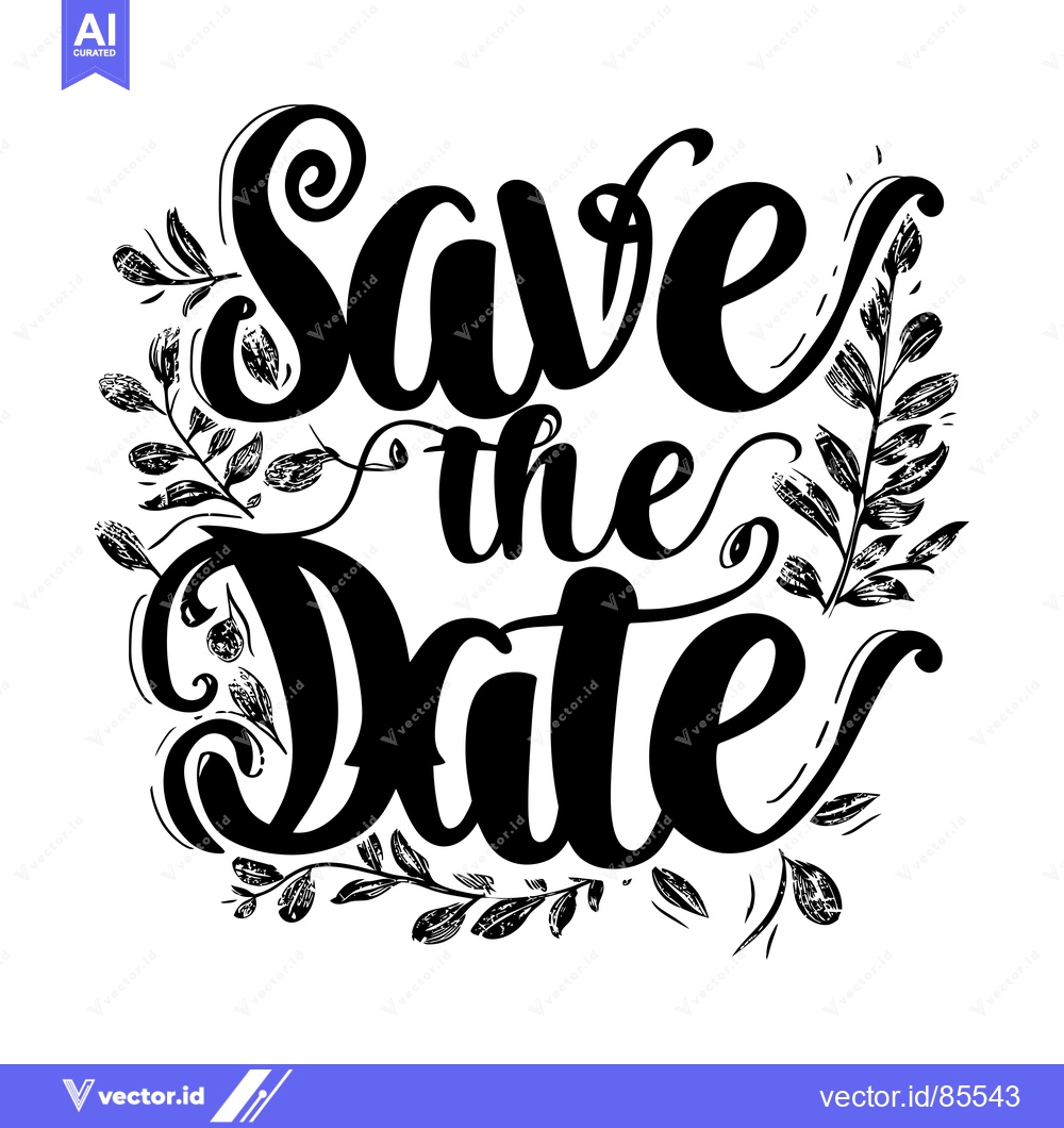 Premium Vector dari Hand-drawn lettering with floral accents announcing "Save the Date"
