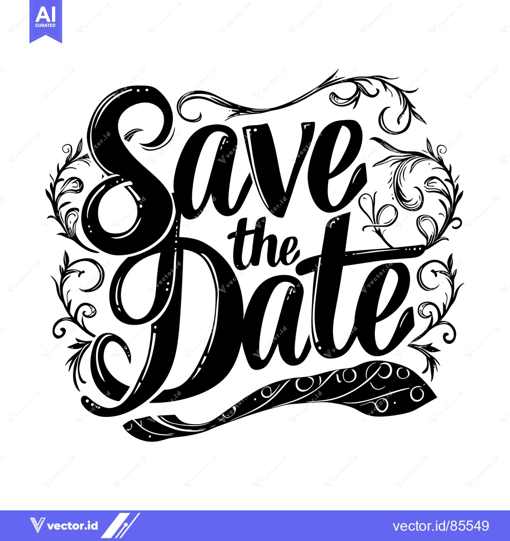Premium Vector dari Save the Date Calligraphy with Ornamental Swirls