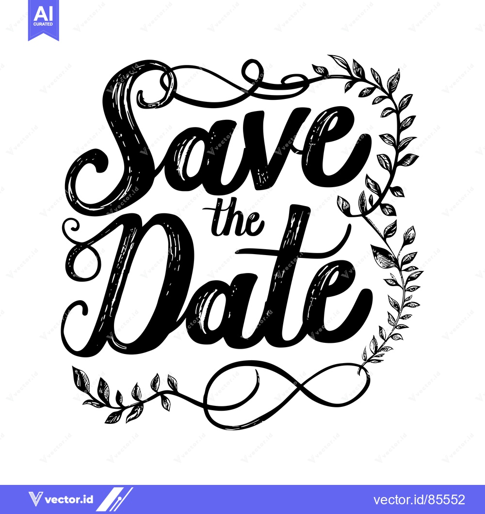 Premium Vector dari Hand-drawn Save the Date Text with Floral Vines