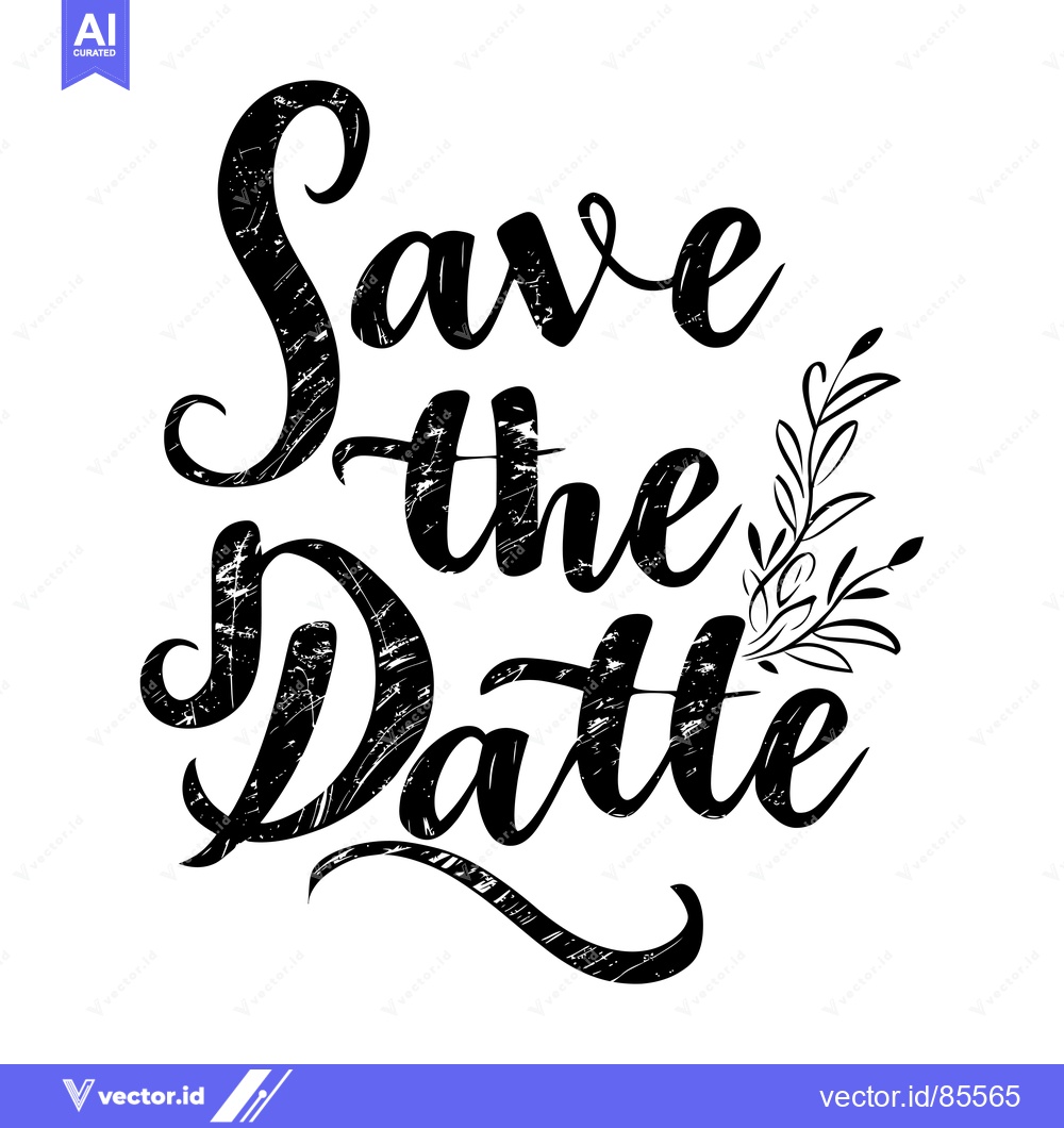 Premium Vector of Handwritten Save the Date Phrase with Decorative Floral Element