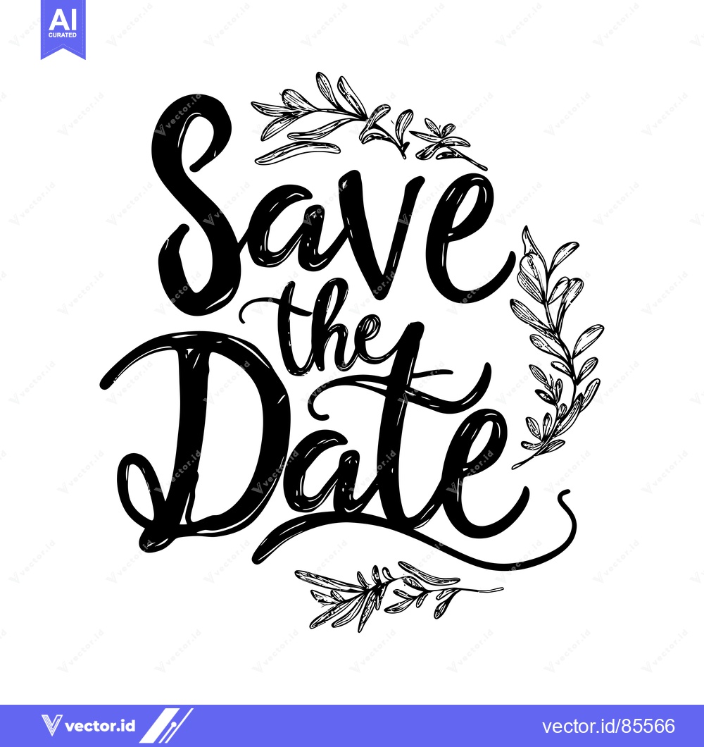 Premium Vector dari Hand-drawn calligraphy "Save the Date" with floral embellishments