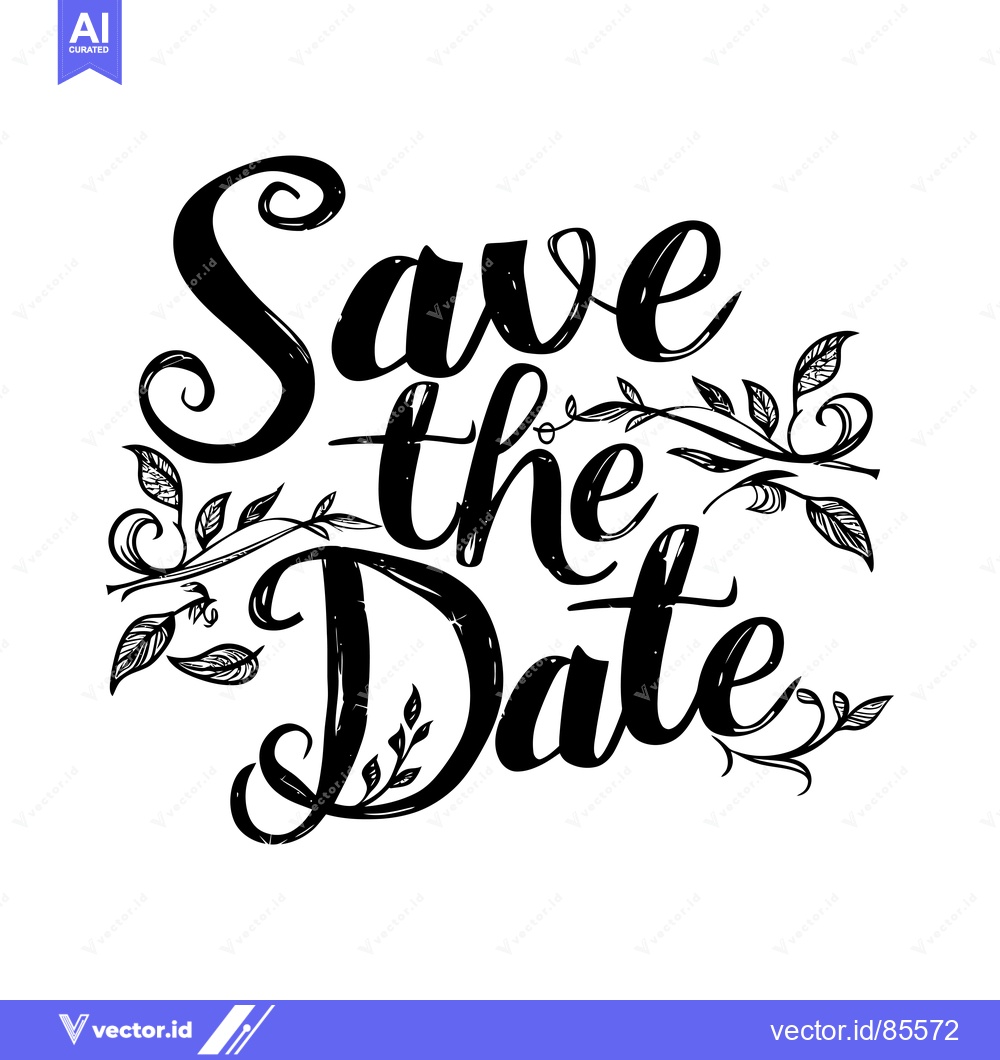Premium Vector dari Handwritten "Save the Date" with Ornamental Leaves