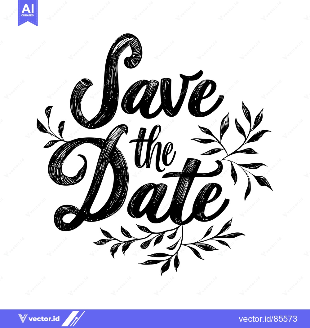 Premium Vector of Hand-drawn "Save the Date" inscription with floral elements