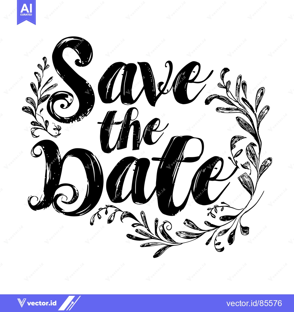 Premium Vector dari Handwritten "Save the Date" with Floral Ornamentation