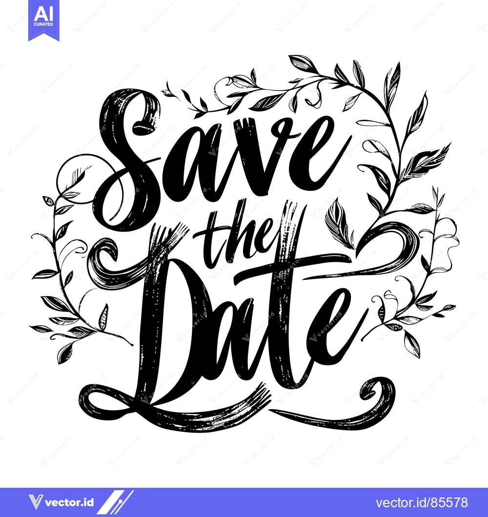 Premium Vector of Hand-drawn "Save the Date" with floral embellishments