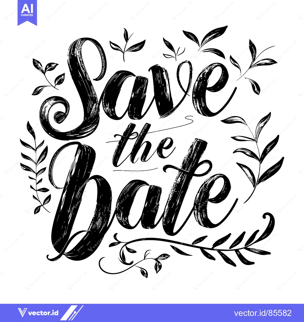 Premium Vector dari Hand-Drawn "Save the Date" Text with Floral Elements