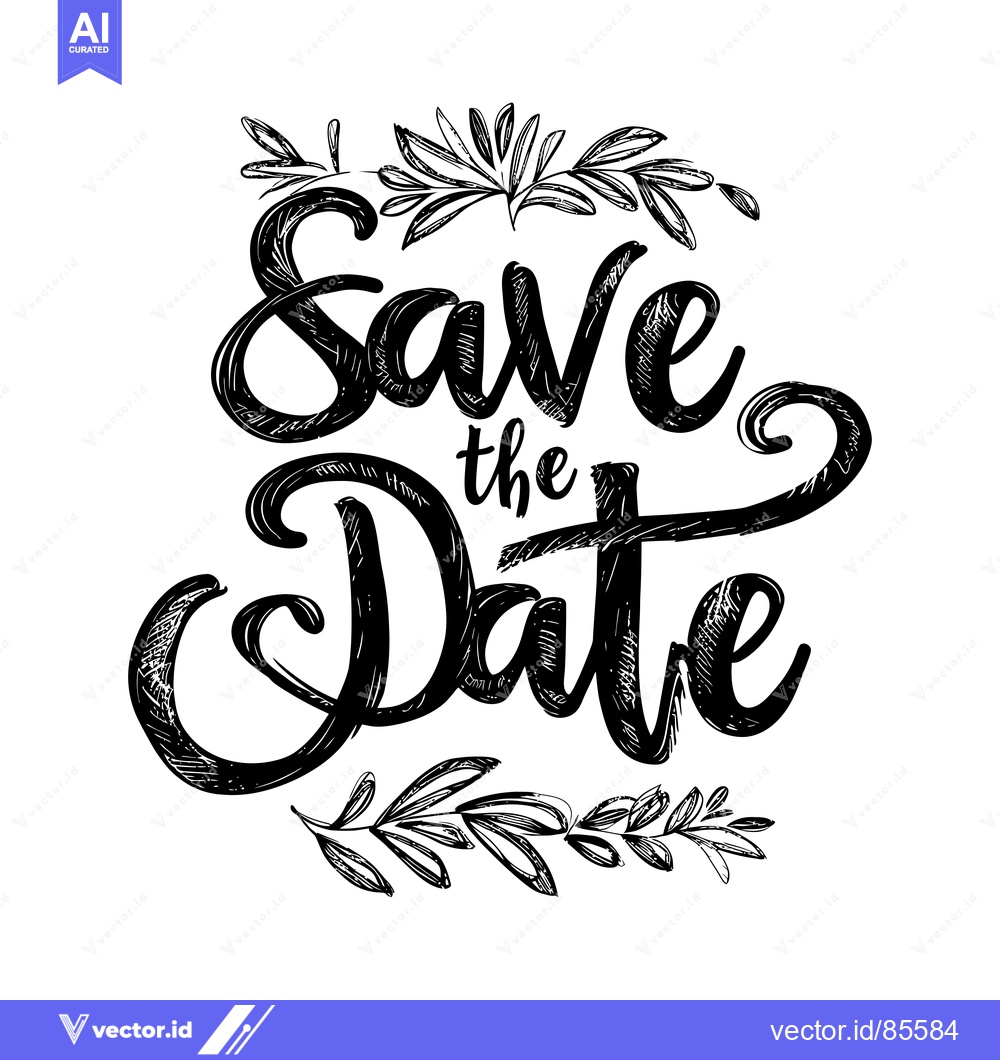 Premium Vector dari Hand-drawn "Save the Date" text with stylized floral elements