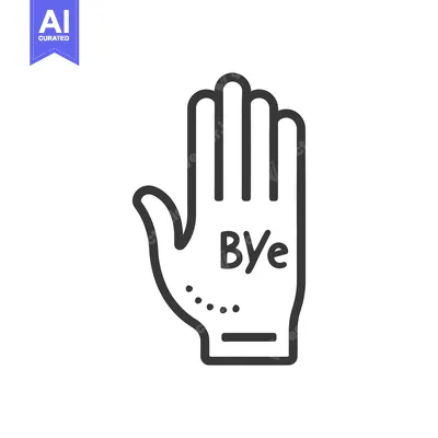 A stylized open hand with the word bye written on it