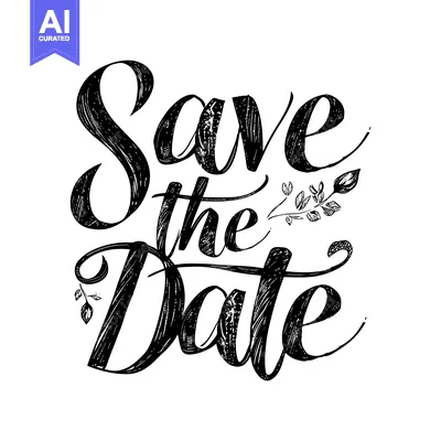 Premium design asset: Handwritten "Save the Date" Text with Floral Elements